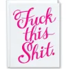 Best Sale F*Ck This Sh!T Note Card Sympathy