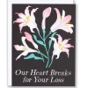Cheap Lilies Heart Break Sympathy Card Sympathy