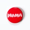 Cheap Mama 1" Button Dad & Mom