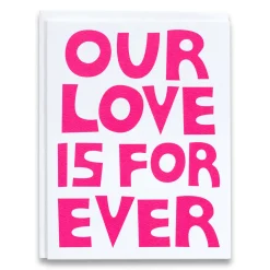 Best Our Love Is Forever Note Card Valentines