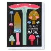 Shop You Make Everything Magic Mushrooms Note Card Friendship